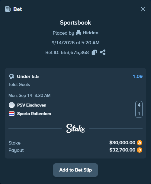 Bet slip: PSV Eindhoven - Sparta Rotterdam, $30,036.88 stake at 1.09 odds, placed by Hidden