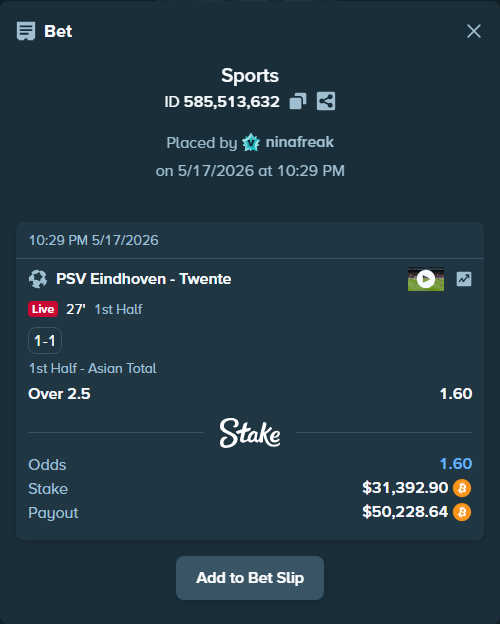Bet slip: PSV Eindhoven - Twente, $25,691.45 stake at 1.60 odds, placed by ninafreak
