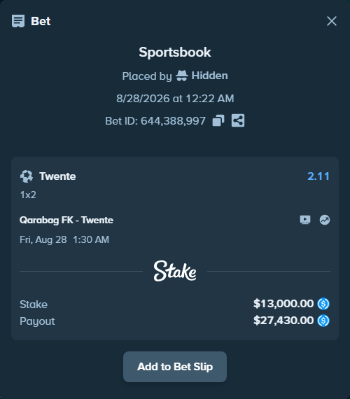 Bet slip: Qarabag FK - Twente, $13,000.00 stake at 2.11 odds, placed by Hidden