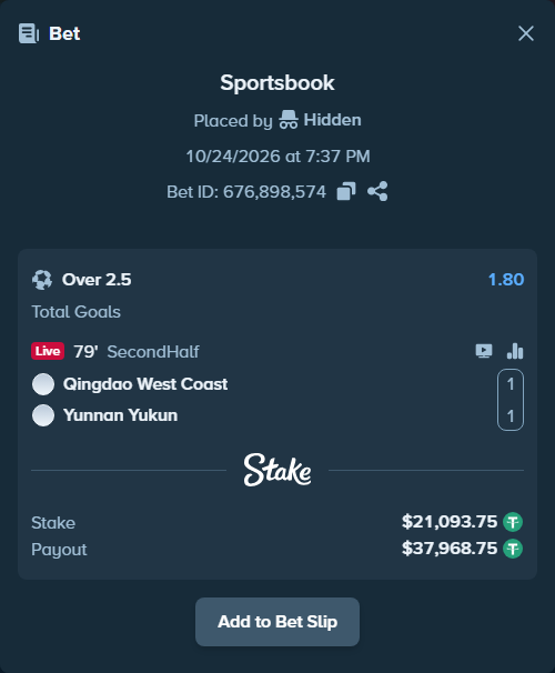 Bet slip: Qingdao West Coast - Yunnan Yukun, $21,114.84 stake at 1.80 odds, placed by Hidden