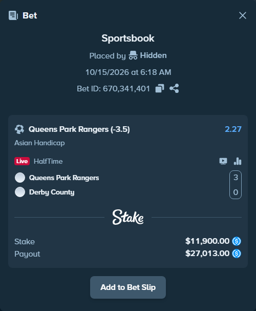 Bet slip: Queens Park Rangers - Derby County, $11,900.00 stake at 2.27 odds, placed by lowkeyrin
