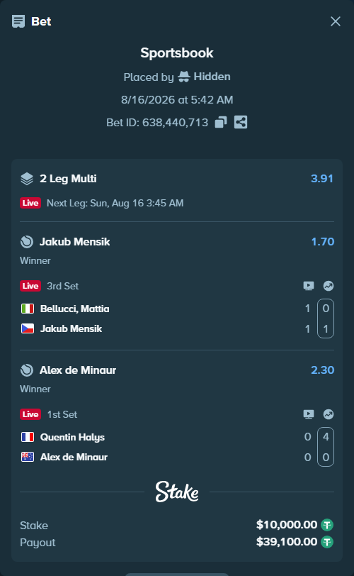 Bet slip: Quentin Halys - Alex de Minaur, $10,010.00 stake at 2.30 odds, placed by Hidden