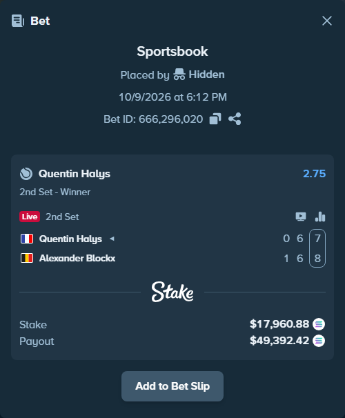 Bet slip: Quentin Halys - Alexander Blockx, $17,954.99 stake at 2.75 odds, placed by Prettylfacko98