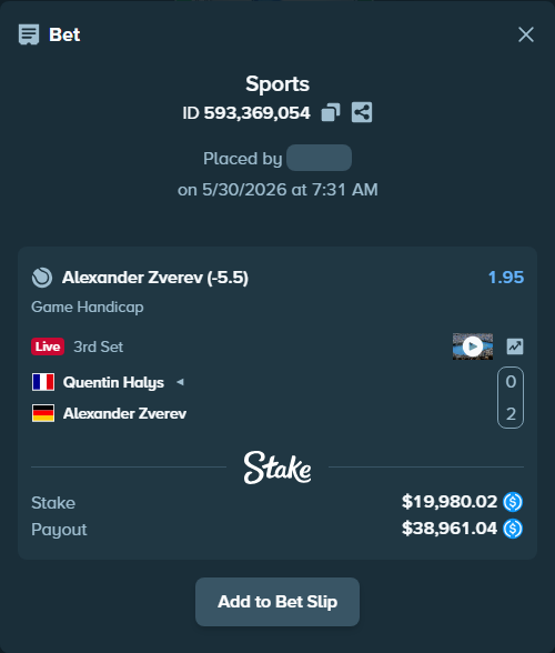 Bet slip: Quentin Halys - Alexander Zverev, $20,000.00 stake at 1.95 odds, placed by OlegStake27
