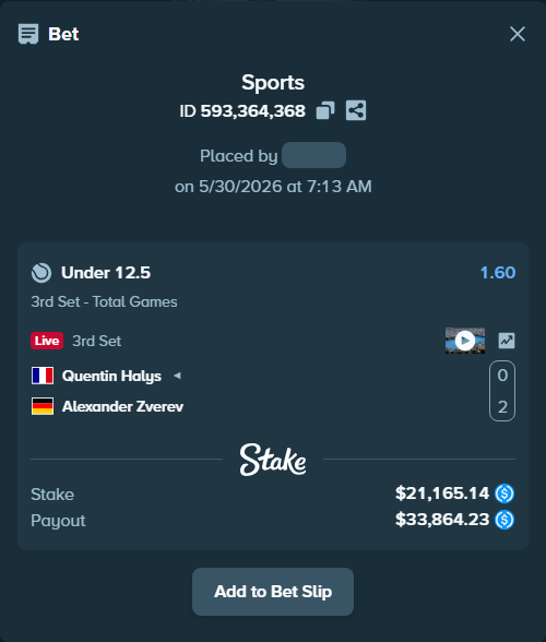 Bet slip: Quentin Halys - Alexander Zverev, $21,165.14 stake at 1.60 odds, placed by OlegStake27