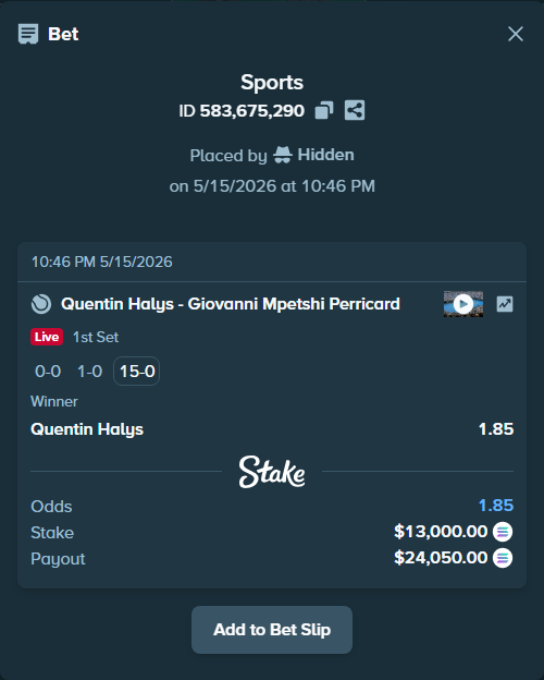 Bet slip: Quentin Halys - Giovanni Mpetshi Perricard, $10,503.69 stake at 1.85 odds, placed by Hidden