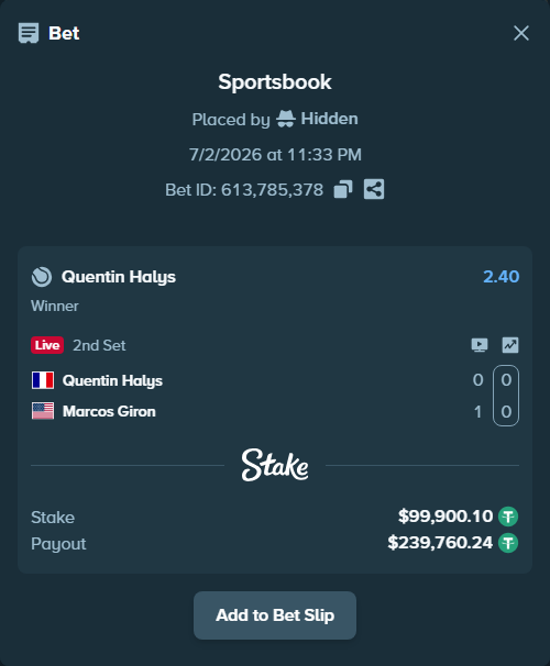 Bet slip: Quentin Halys - Marcos Giron, $100,000.00 stake at 2.40 odds, placed by Hidden