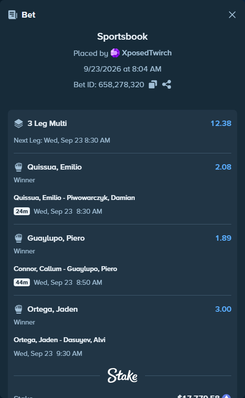 Bet slip: Quissua, Emilio - Piwowarczyk, Damian, $17,907.78 stake at 2.08 odds, placed by XposedTwirch