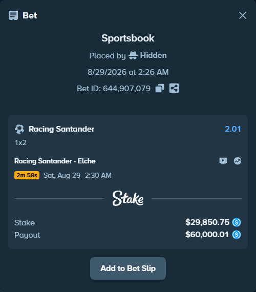 Bet slip: Racing Santander - Elche, $29,850.75 stake at 2.01 odds, placed by Hidden