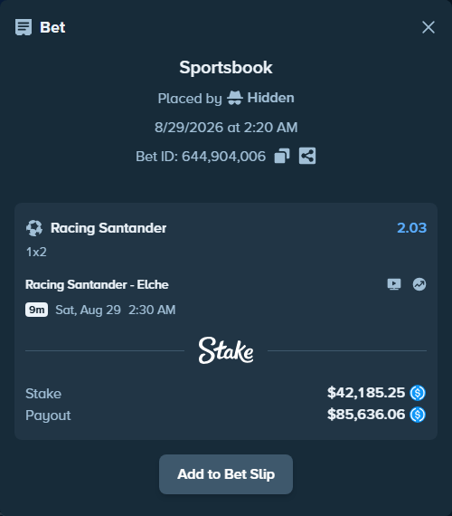Bet slip: Racing Santander - Elche, $42,185.25 stake at 2.03 odds, placed by Hidden