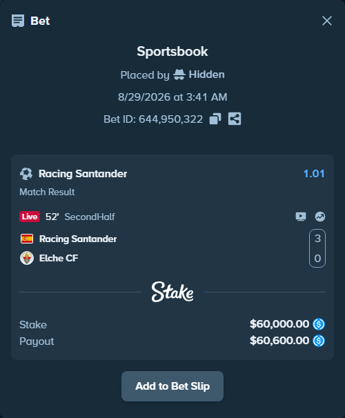 Bet slip: Racing Santander - Elche, $60,000.00 stake at 1.01 odds, placed by Hidden