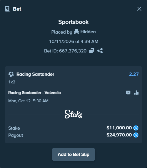Bet slip: Racing Santander - Valencia, $11,000.00 stake at 2.27 odds, placed by lowkeyrin