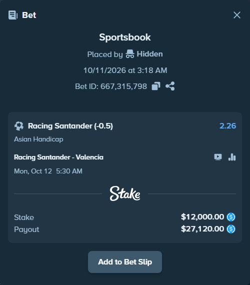Bet slip: Racing Santander - Valencia, $12,000.00 stake at 2.26 odds, placed by lowkeyrin