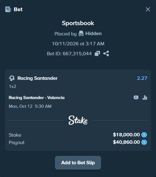 Bet slip: Racing Santander - Valencia, $18,000.00 stake at 2.27 odds, placed by lowkeyrin