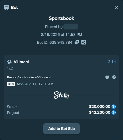 Bet slip: Racing Santander - Villareal, $20,000.00 stake at 2.11 odds, placed by RonexTheGoat