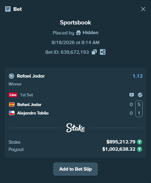 Bet slip: Rafael Jodar - Alejandro Tabilo, $896,108.00 stake at 1.12 odds, placed by Hidden