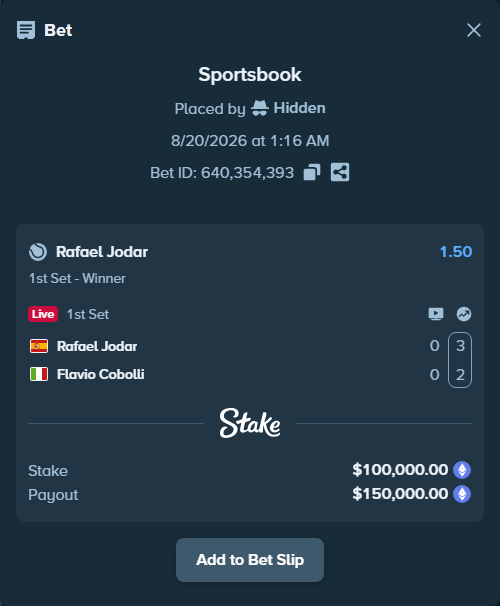 Bet slip: Rafael Jodar - Flavio Cobolli, $108,668.68 stake at 1.50 odds, placed by Hidden