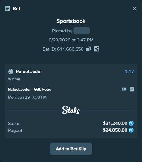 Bet slip: Rafael Jodar - Gill, Felix, $21,240.00 stake at 1.17 odds, placed by Betyoner