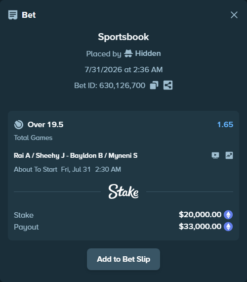 Bet slip: Rai A / Sheehy J - Bayldon B / Myneni S, $19,850.58 stake at 1.65 odds, placed by Hidden