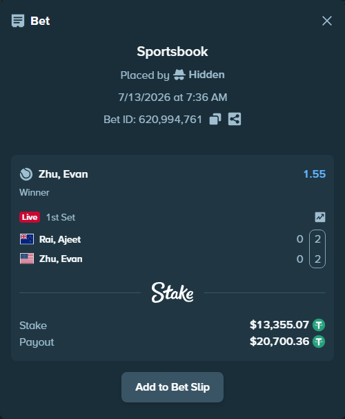 Bet slip: Rai, Ajeet - Zhu, Evan, $13,368.43 stake at 1.55 odds, placed by Hidden