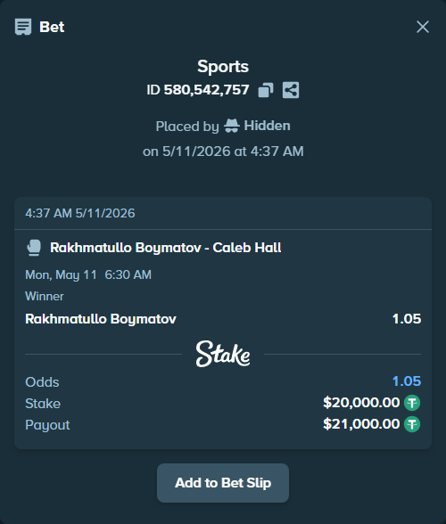 Bet slip: Rakhmatullo Boymatov - Hall, Caleb, $20,000.00 stake at 1.05 odds, placed by Hidden