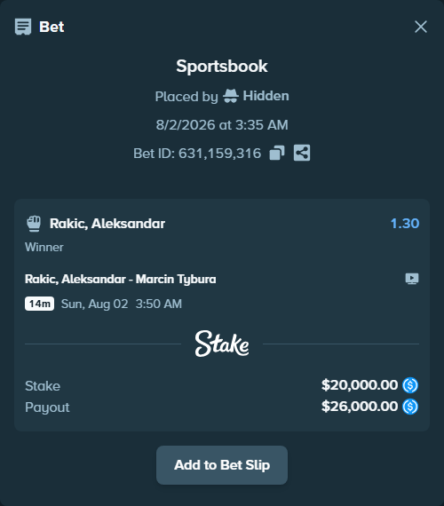 Bet slip: Rakić, Aleksandar - Marcin Tybura, $20,000.00 stake at 1.30 odds, placed by Hidden