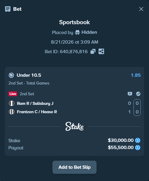 Bet slip: Ram R / Salisbury J - Frantzen C / Haase R, $30,000.00 stake at 1.85 odds, placed by Hidden
