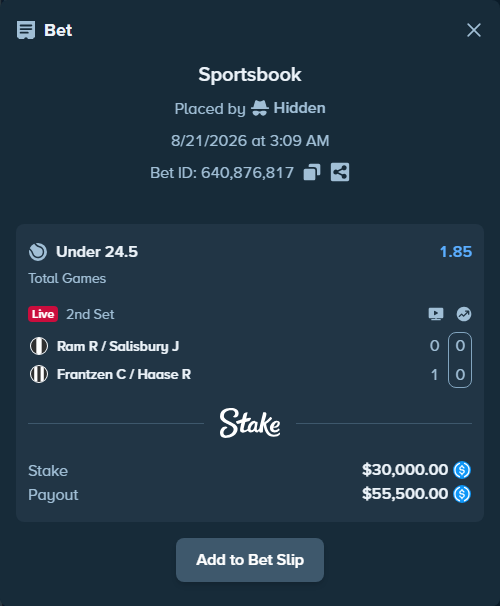 Bet slip: Ram R / Salisbury J - Frantzen C / Haase R, $30,000.00 stake at 1.85 odds, placed by Hidden
