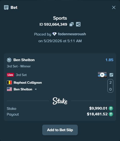 Bet slip: Raphael Collignon - Ben Shelton, $10,000.00 stake at 1.85 odds, placed by fadennesaroush
