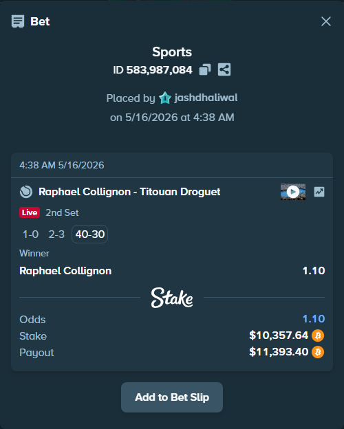 Bet slip: Raphael Collignon - Titouan Droguet, $8,390.10 stake at 1.10 odds, placed by jashdhaliwal