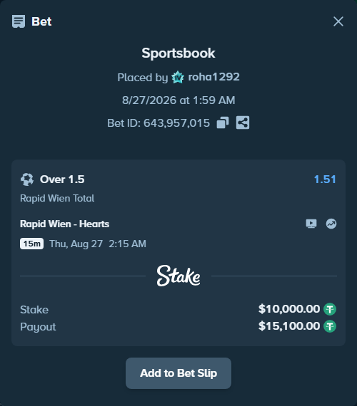 Bet slip: Rapid Wien - Hearts, $10,000.00 stake at 1.51 odds, placed by roha1292