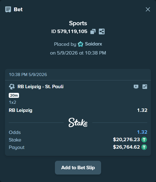 Bet slip: RB Leipzig - St. Pauli, $20,276.23 stake at 1.32 odds, placed by Saidarx
