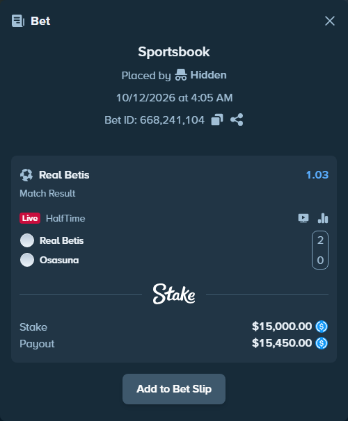 Bet slip: Real Betis - Osasuna, $15,000.00 stake at 1.03 odds, placed by LarsL