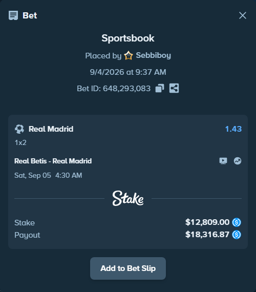 Bet slip: Real Betis - Real Madrid, $12,809.00 stake at 1.43 odds, placed by Sebbiboy