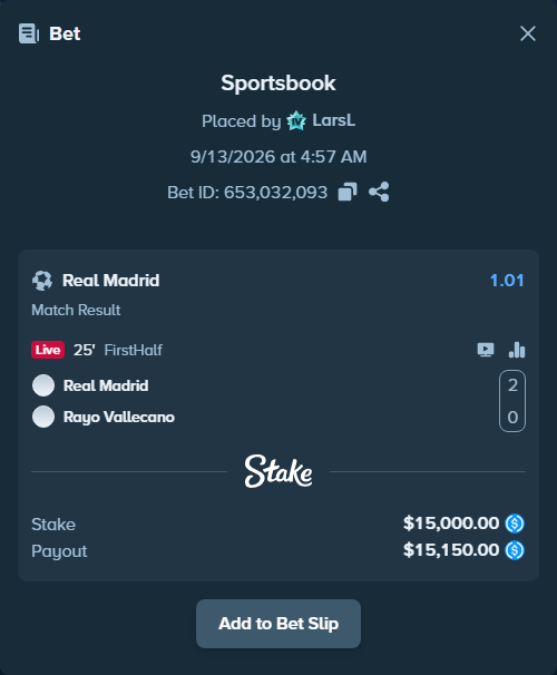 Bet slip: Real Madrid - Rayo Vallecano, $15,000.00 stake at 1.01 odds, placed by LarsL