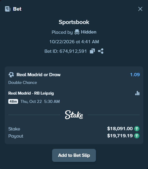 Bet slip: Real Madrid - RB Leipzig, $18,109.09 stake at 1.09 odds, placed by joarug