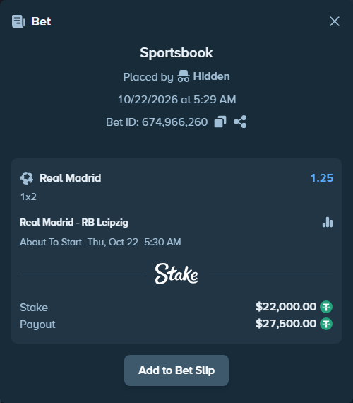 Bet slip: Real Madrid - RB Leipzig, $22,022.00 stake at 1.25 odds, placed by Freddkalas
