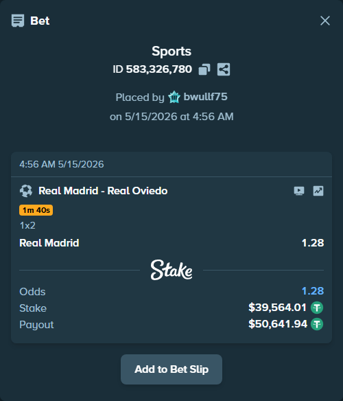 Bet slip: Real Madrid - Real Oviedo, $39,564.01 stake at 1.28 odds, placed by bwullf75