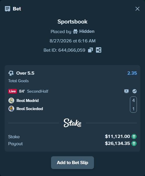 Bet slip: Real Madrid - Real Sociedad San Sebastian, $11,121.00 stake at 2.35 odds, placed by Hidden
