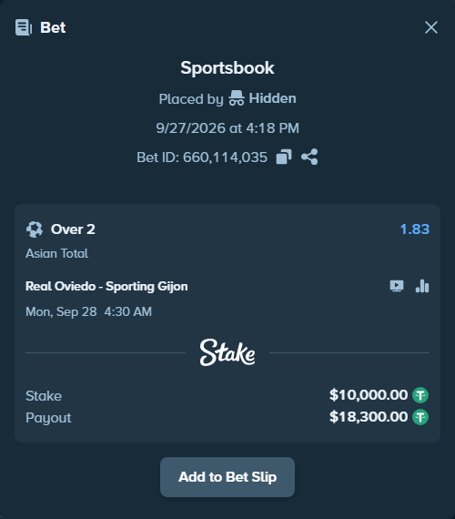 Bet slip: Real Oviedo - Sporting Gijon, $10,000.00 stake at 1.83 odds, placed by Hidden