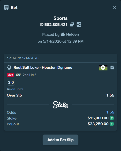Bet slip: Real Salt Lake - Houston Dynamo, $15,000.00 stake at 1.55 odds, placed by Hidden