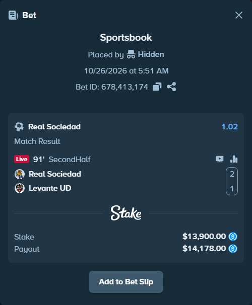 Bet slip: Real Sociedad San Sebastian - Levante, $13,900.00 stake at 1.02 odds, placed by Noahekse