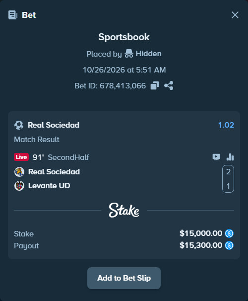 Bet slip: Real Sociedad San Sebastian - Levante, $15,000.00 stake at 1.02 odds, placed by Charskjerdal
