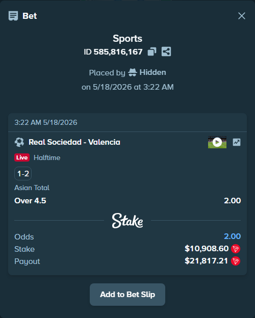 Bet slip: Real Sociedad San Sebastian - Valencia, $9,967.29 stake at 2.00 odds, placed by Hidden