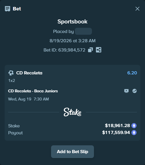 Bet slip: Recoleta FC - Boca Juniors, $18,991.11 stake at 6.20 odds, placed by myprecious1