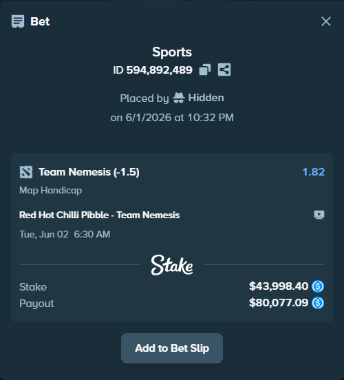 Bet slip: Red Hot Chilli Pibble - Team Nemesis, $43,998.40 stake at 1.82 odds, placed by Hidden