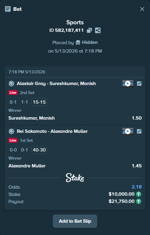 Bet slip: Rei Sakamoto - Alexandre Muller, $10,000.00 stake at 1.45 odds, placed by Hidden