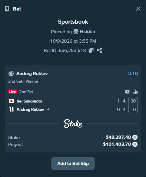 Bet slip: Rei Sakamoto - Andrey Rublev, $48,455.05 stake at 2.10 odds, placed by Prettylfacko98