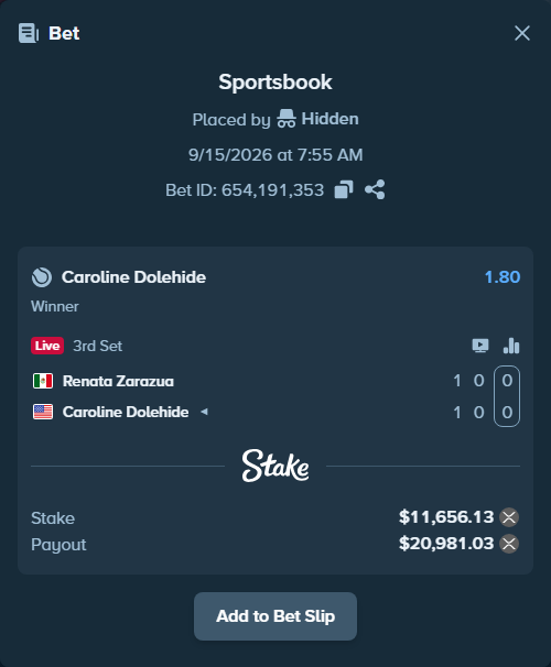 Bet slip: Renata Zarazua - Caroline Dolehide, $11,422.33 stake at 1.80 odds, placed by Hidden
