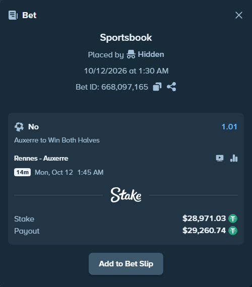 Bet slip: Rennes - Auxerre, $29,000.00 stake at 1.01 odds, placed by Hidden
